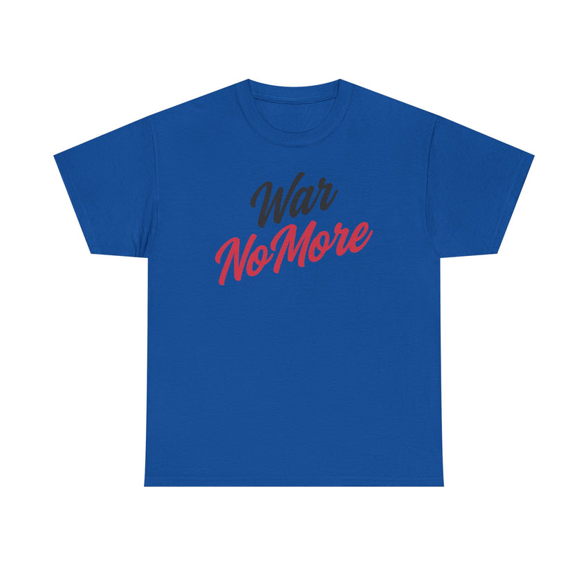 War No More Unisex Heavy Cotton Tee