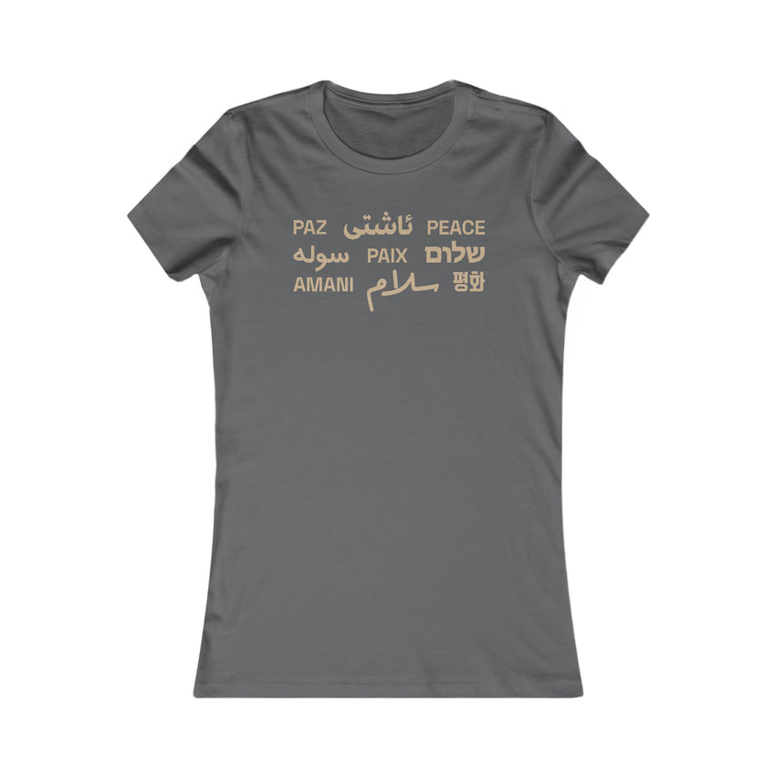 "Peace" Multi-Language Women's Favorite Tee
