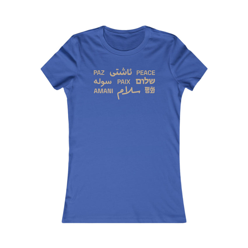 "Peace" Multi-Language Women's Favorite Tee