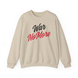 "War No More" Unisex Heavy Blend Crewneck Sweatshirt