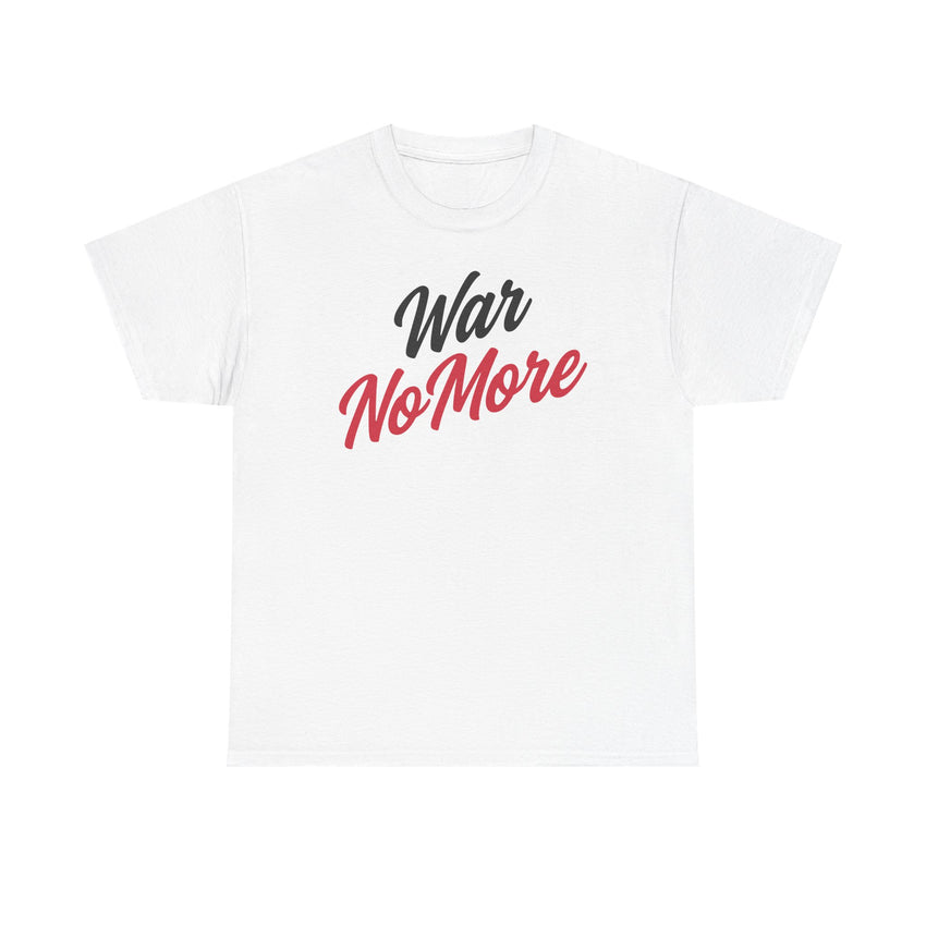 War No More Unisex Heavy Cotton Tee