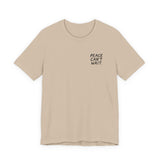"Peace Can't Wait" Embroidered Unisex Jersey Short Sleeve Tee
