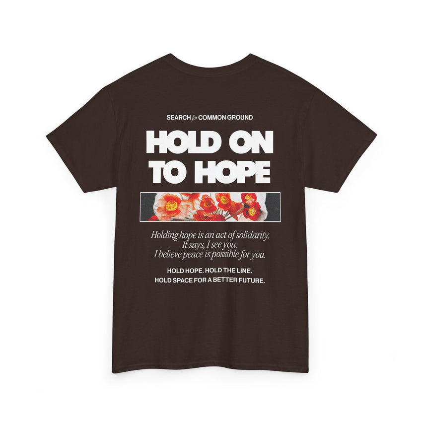 "Hold on to Hope" Double-Sided Unisex Heavy Cotton Tee