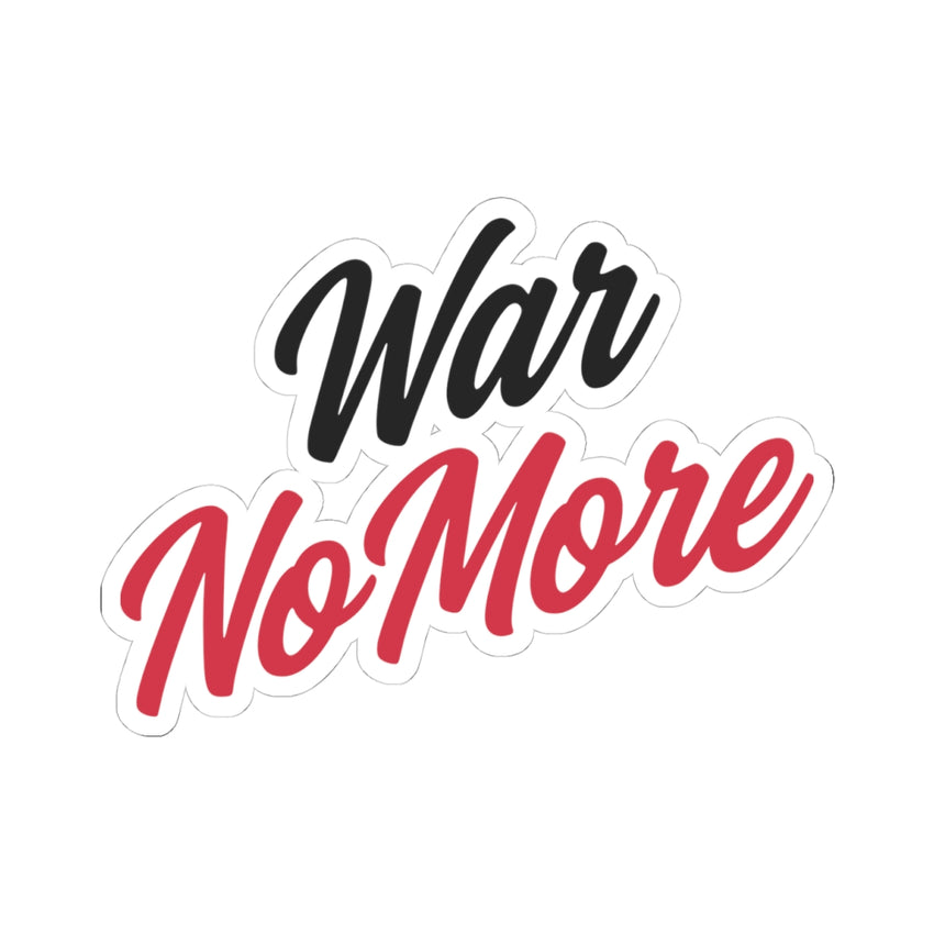 War No More Kiss-Cut Sticker
