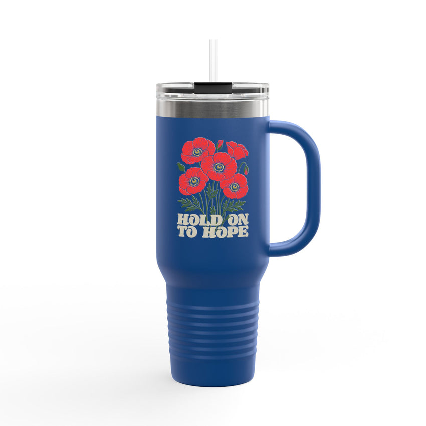 "Hold on to Hope" Insulated Travel Mug, 40oz