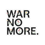 War No More Floral Kiss-Cut Sticker
