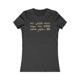 "Peace" Multi-Language Women's Favorite Tee