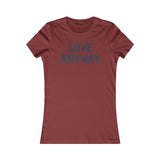 "Love Anyway" Navy Women's Favorite Tee
