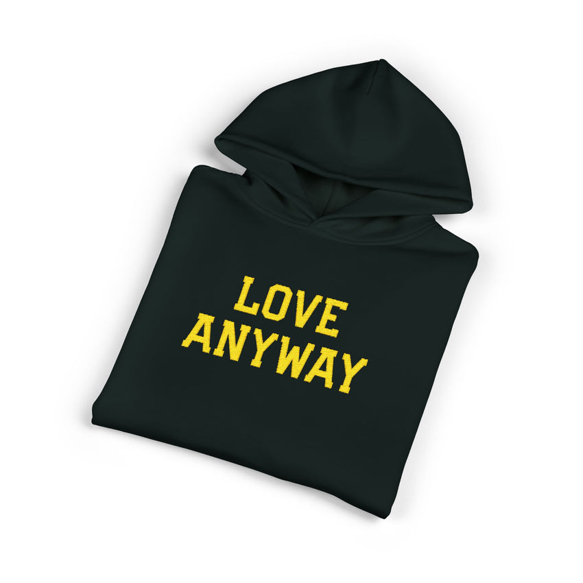 "Love Anyway" Gold Embroidered Relaxed Hoodie