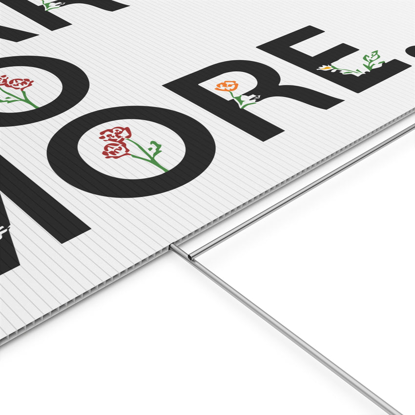 War No More Floral Plastic Yard Sign