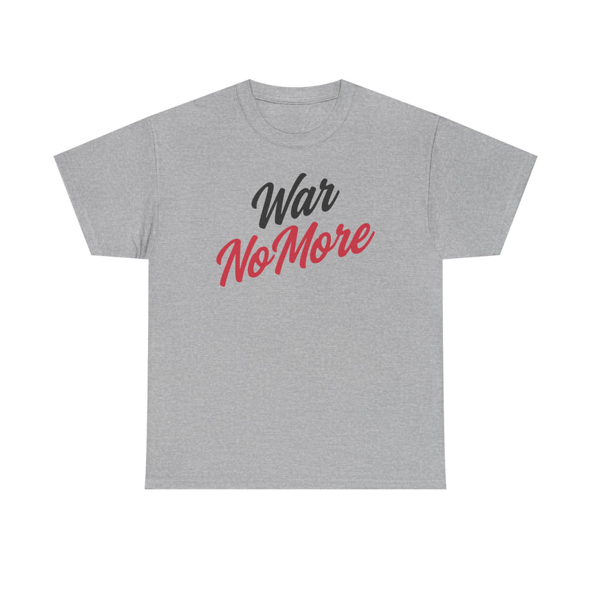 War No More Unisex Heavy Cotton Tee