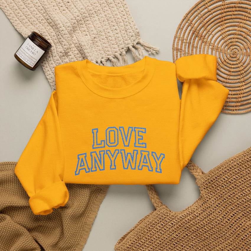 "Love Anyway"  Collegiate Royal Blue Embroidered Unisex Crewneck Sweatshirt