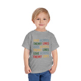 "Love Across Enemy Lines" Toddler Short Sleeve Tee
