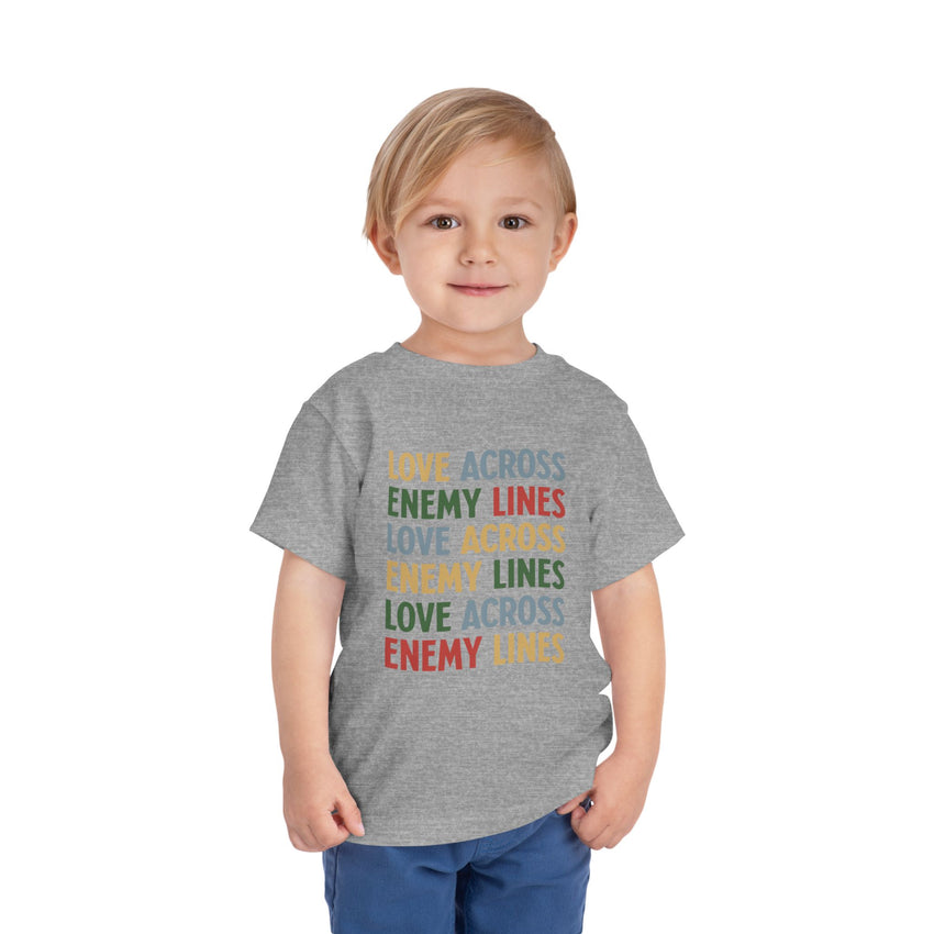 "Love Across Enemy Lines" Toddler Short Sleeve Tee