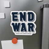 End War Die-Cut Magnet