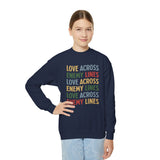 "Love Across Enemy Lines" Youth Crewneck Sweatshirt