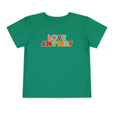 "Love Anyway" Brilliant Toddler Short Sleeve Tee