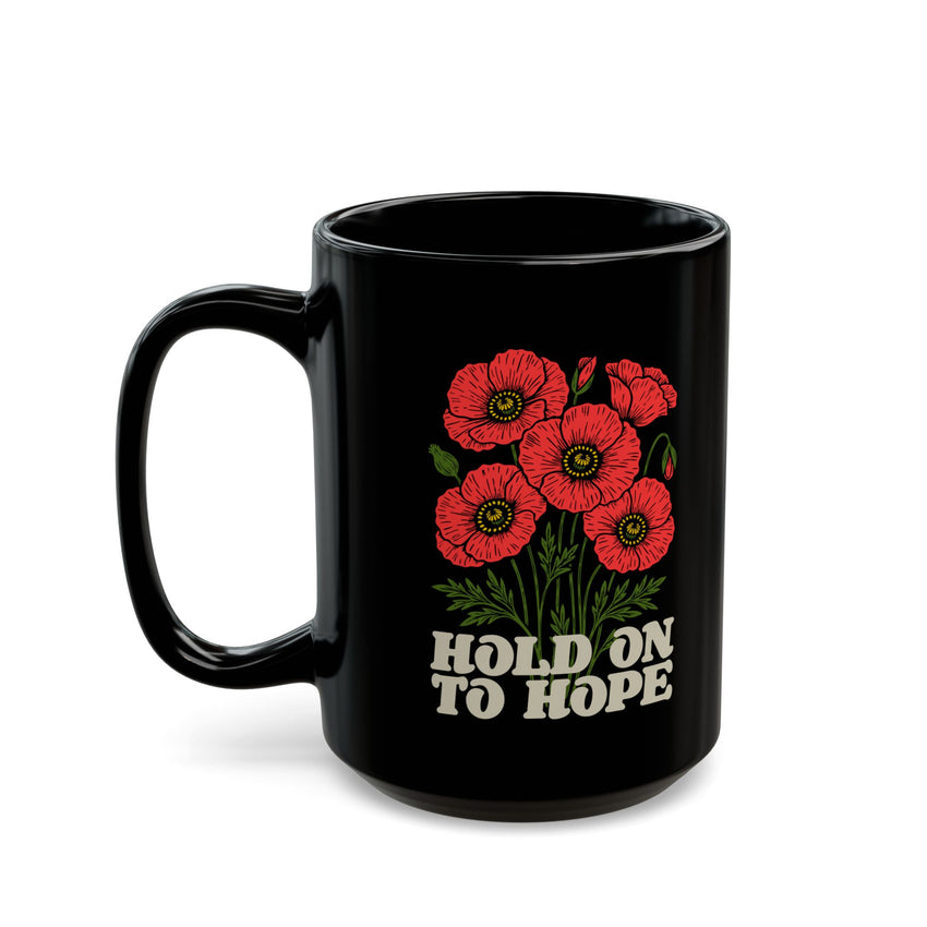 "Hold on to Hope" Black Mug