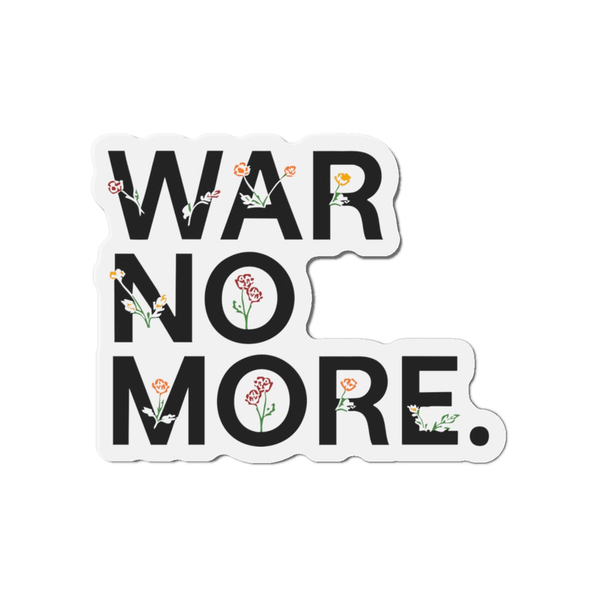 "War No More" Floral Die-Cut Magnet