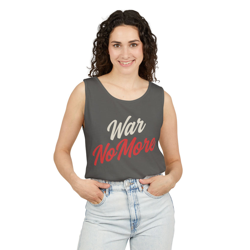 War No More Unisex Garment-Dyed Tank Top
