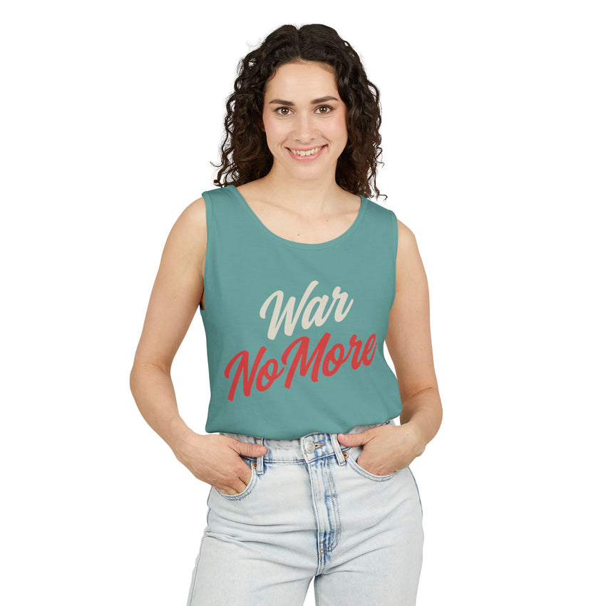 War No More Unisex Garment-Dyed Tank Top