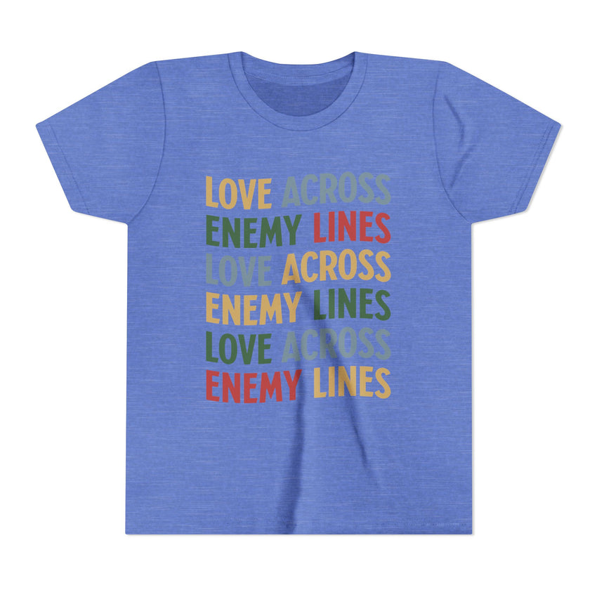 "Love Across Enemy Lines"  Youth Short Sleeve Tee