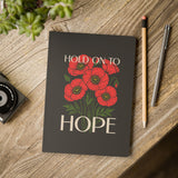 "Hold on to Hope" Softcover Journal