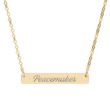 "Peacemaker" Engraved Horizontal Bar Necklace