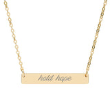 "Hold Hope" Engraved Horizontal Bar Necklace