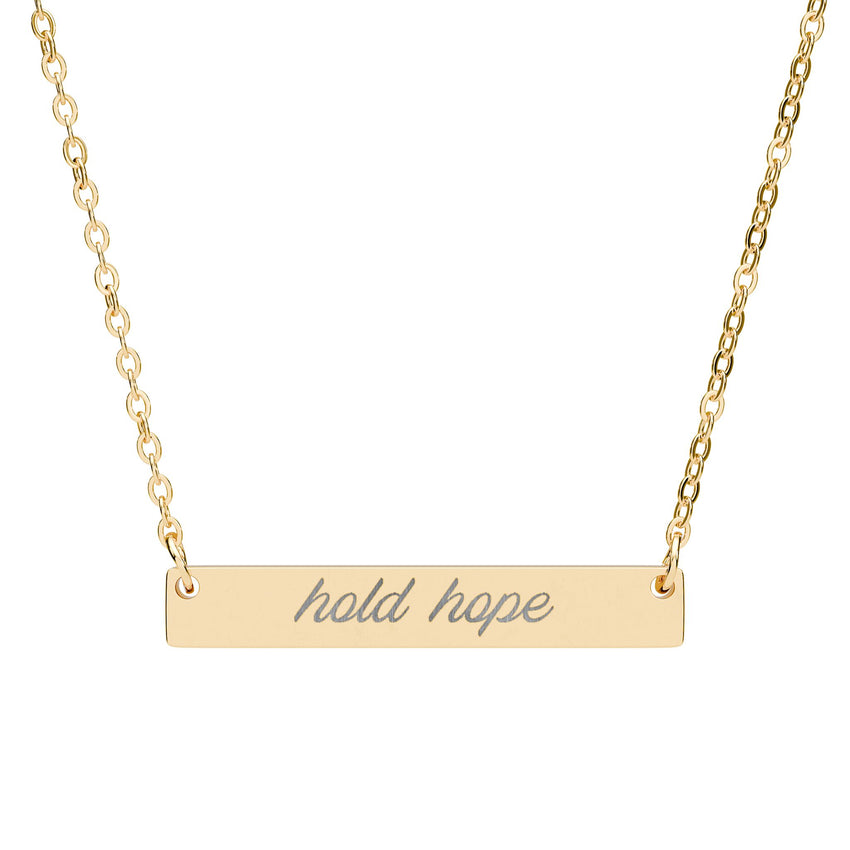 "Hold Hope" Engraved Horizontal Bar Necklace