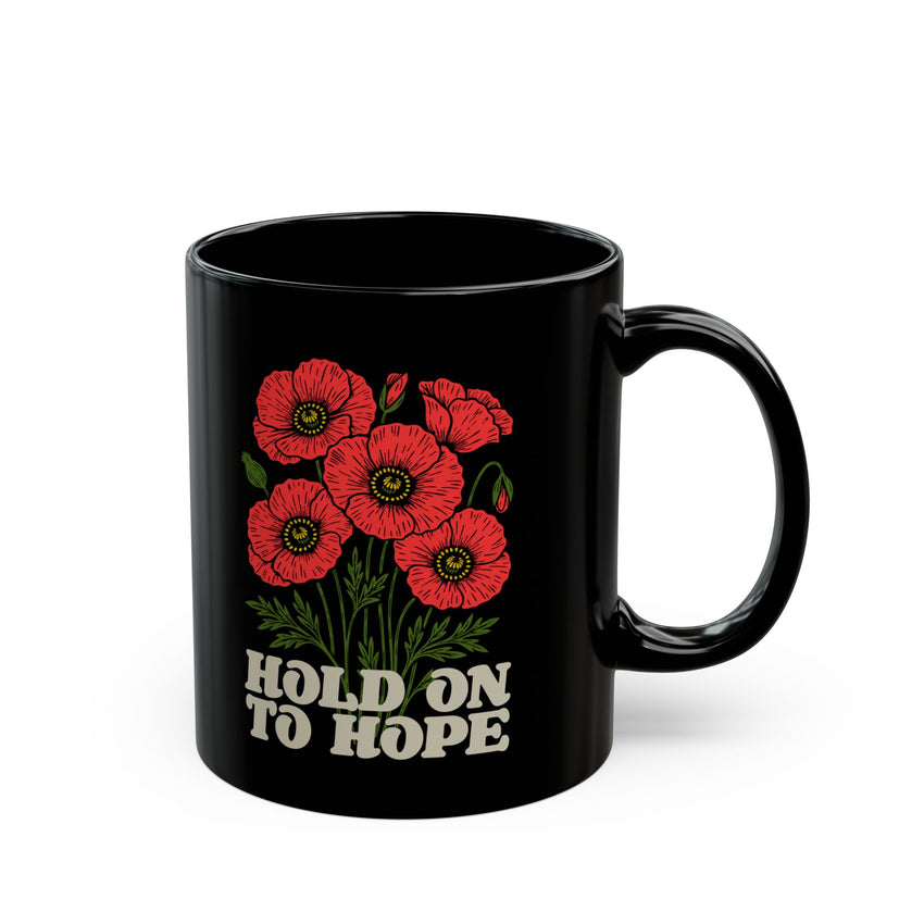 "Hold on to Hope" Black Mug