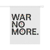 War No More Floral Garden & House Banner