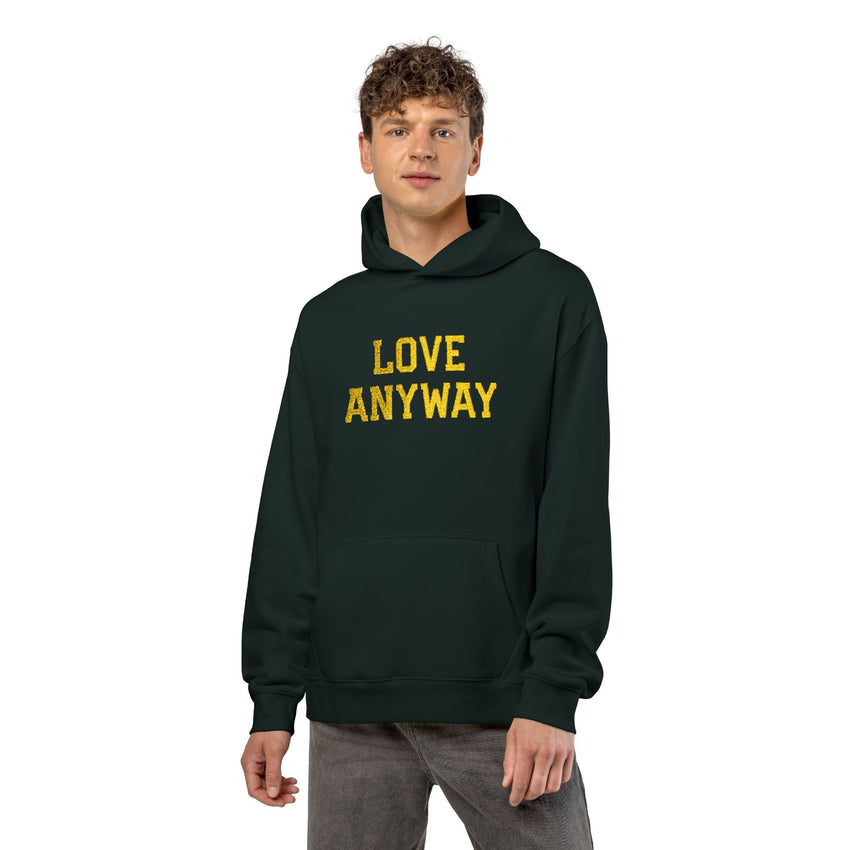 "Love Anyway" Gold Embroidered Relaxed Hoodie