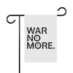 War No More Floral Garden & House Banner