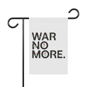 War No More Floral Garden & House Banner