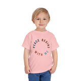 "Peace Begins With Me" Toddler Short Sleeve Tee