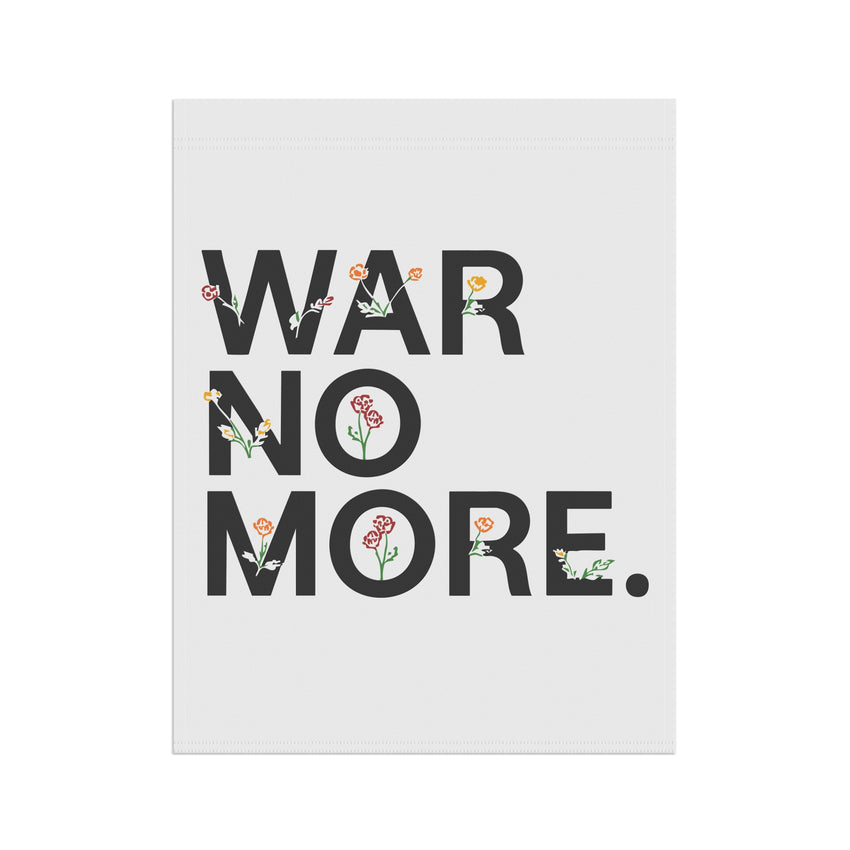 War No More Floral Garden & House Banner