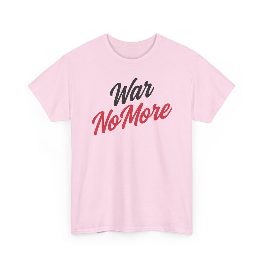 War No More Unisex Heavy Cotton Tee