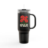 "Hold on to Hope" Insulated Travel Mug, 40oz