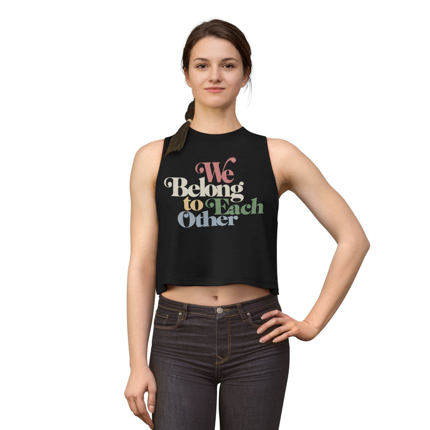 "We Belong To Each Other” Vintage Women's Crop Top