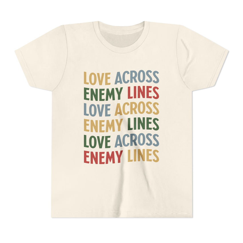 "Love Across Enemy Lines"  Youth Short Sleeve Tee