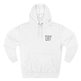 "Peace Can't Wait" Three-Panel Fleece Hoodie