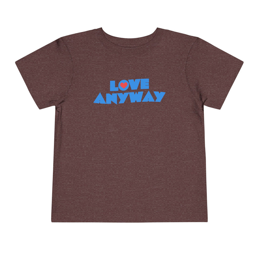 "Love Anyway" Heart Toddler Short Sleeve Tee