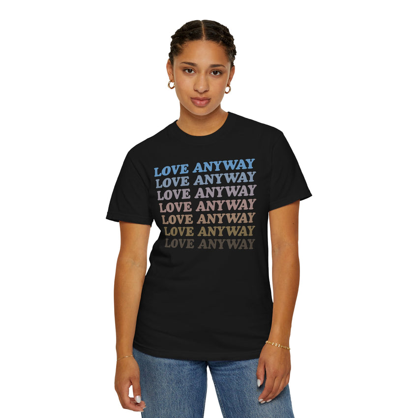 "Love Anyway" Vintage Waterfall Unisex Garment-Dyed T-shirt