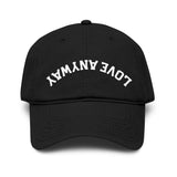 "Love Anyway" Upside Down White Embroidered Garment Washed Baseball Cap