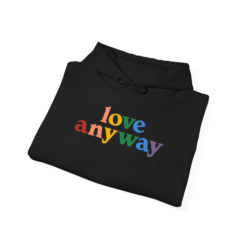 "Love Anyway" Pride Unisex Heavy Blend Hooded Sweatshirt