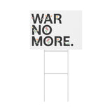 War No More Floral Plastic Yard Sign