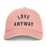 "Love Anyway" Embroidered Coastal Washed Cap