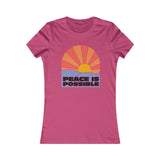 "Peace is Possible" Women's Favorite Tee