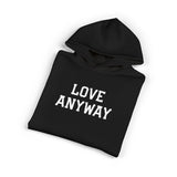 "Love Anyway" White Embroidered Relaxed Hoodie